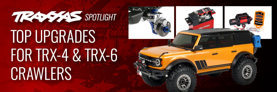 Top Upgrades for TRX-4 & TRX-6 Trucks